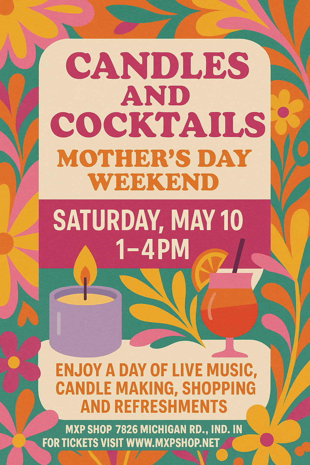 Mothers Day Candles and Cocktails