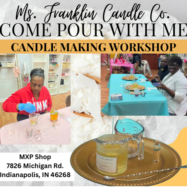 Candle Making Workshop Saturday's