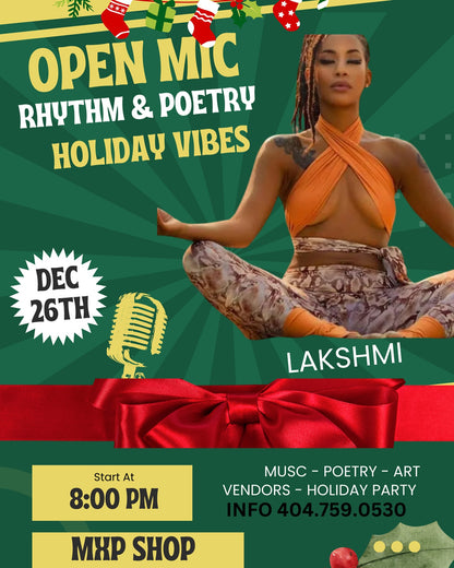 RHYTHM & POETRY (( HOLIDAY VIBES )) OPEN MIC DEC 26th, THURSDAY, 8PM