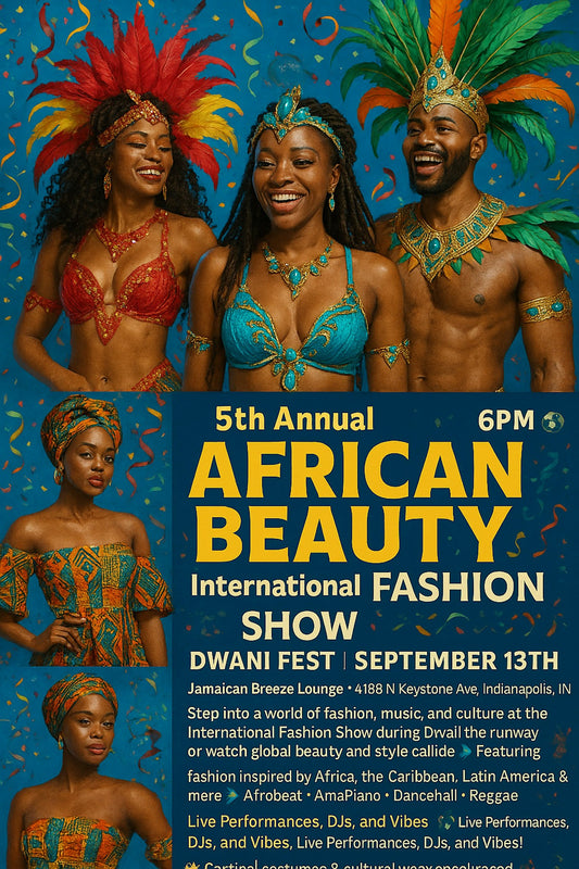 5th annual AFRICAN BEAUTY International FASHION SHOW 6pm🌍
