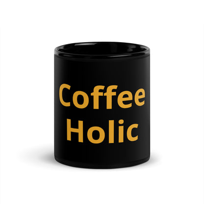 Black coffee or tea mug with phrase "coffee holic"